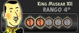 King Muskar XII (Rango 4º)